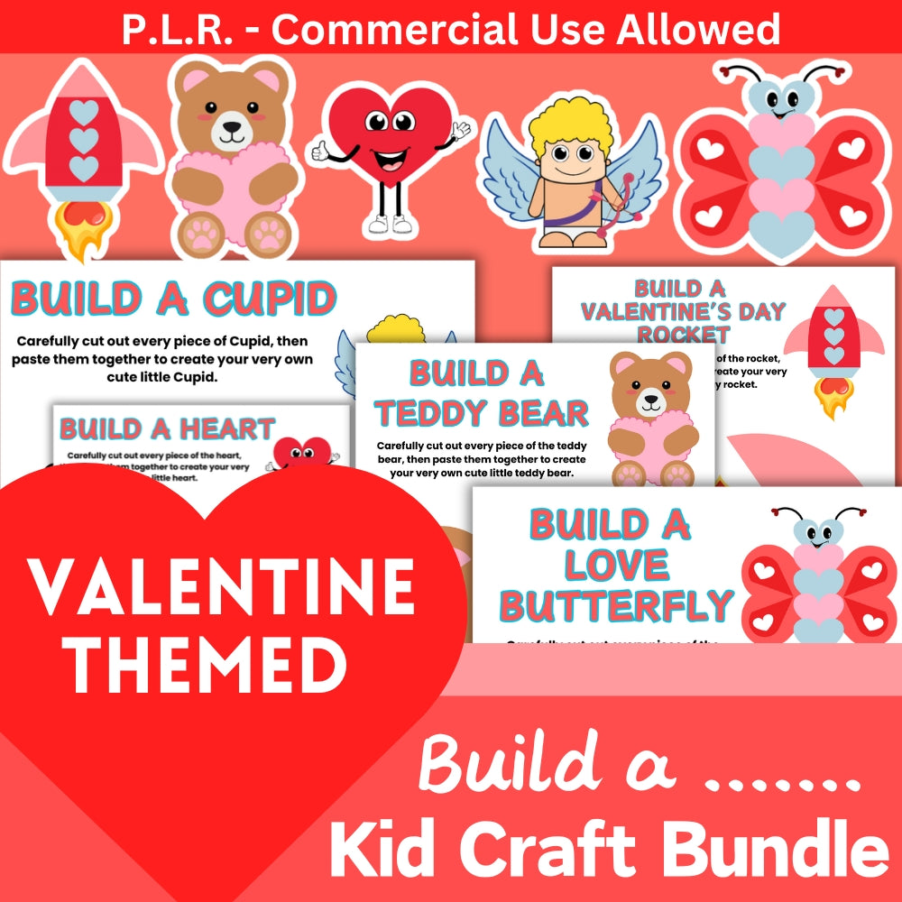 PLR Valentine Themed "Build a" Kid Craft Bundle