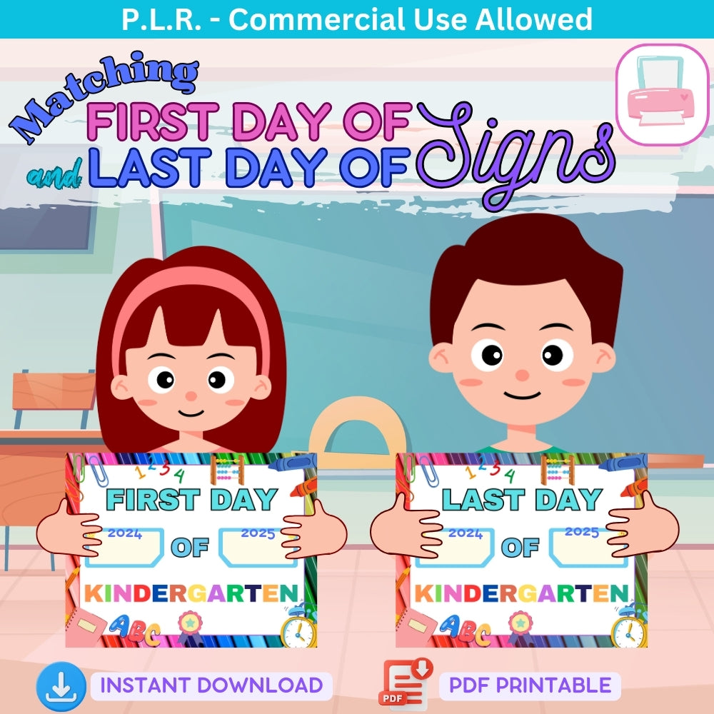 PLR First Day & Last Day of School Signs