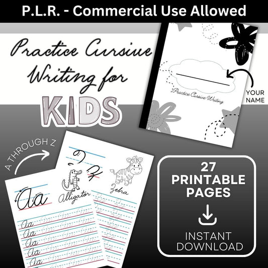 PLR Practice Cursive Writing for Kids (Black and White)